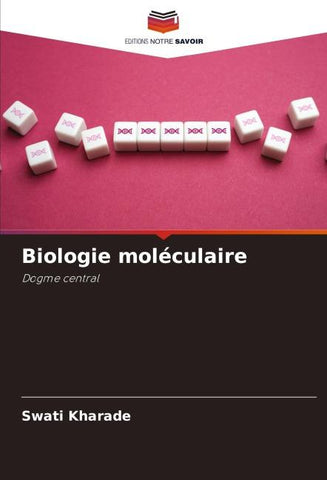 Biologie moléculaire