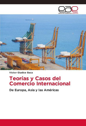 Teorías y Casos del Comercio Internacional
