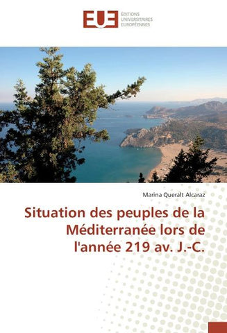 Situation des peuples de la Méditerranée lors de l'année 219 av. J.-C.