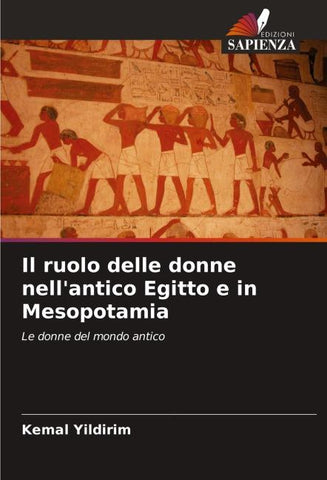 Il ruolo delle donne nell'antico Egitto e in Mesopotamia