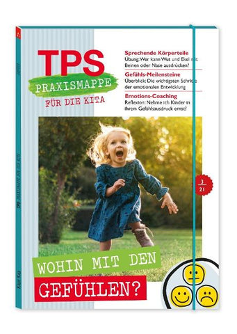 TPS-Praxismappe für die Kita: Wohin mit den Gefühlen?