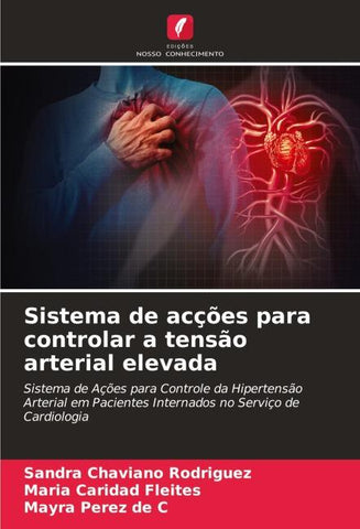 Sistema de acções para controlar a tensão arterial elevada