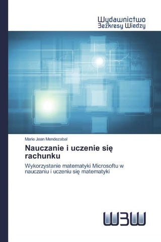 Nauczanie i uczenie si¿ rachunku