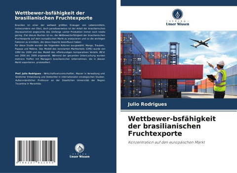 Wettbewer-bsfähigkeit der brasilianischen Fruchtexporte
