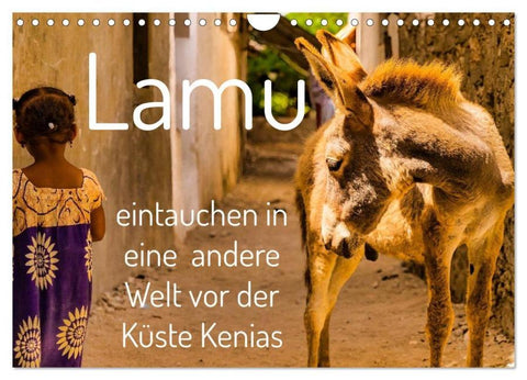 lamu - eintauchen in eine andere Welt vor der Küste Kenias (Wandkalender 2026 DIN A4 quer), CALVENDO Monatskalender