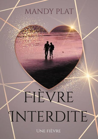 Fièvre Interdite