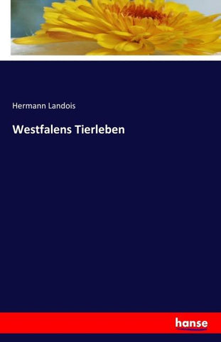Westfalens Tierleben