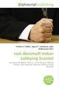 Jack Abramoff Indian Lobbying Scandal