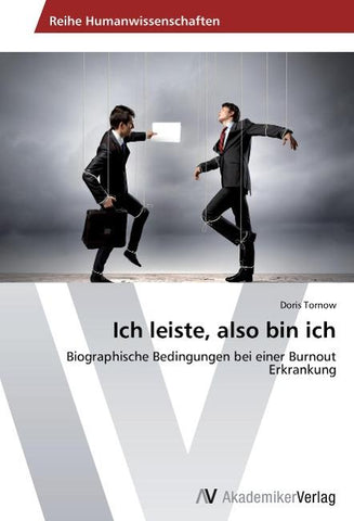 Ich leiste, also bin ich