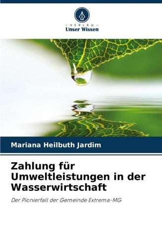 Zahlung für Umweltleistungen in der Wasserwirtschaft