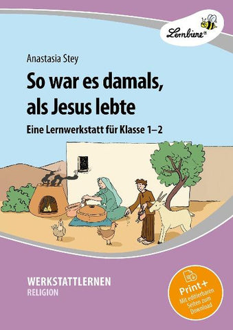 So war es damals, als Jesus lebte