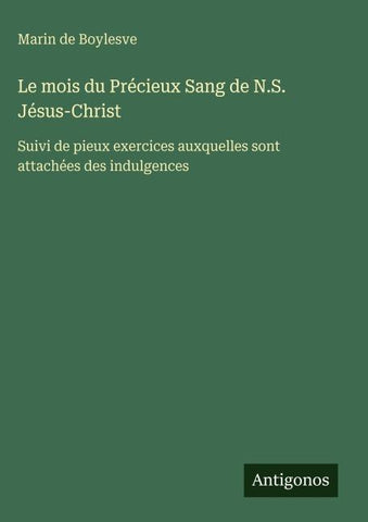 Le mois du Précieux Sang de N.S. Jésus-Christ