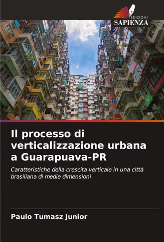 Il processo di verticalizzazione urbana a Guarapuava-PR