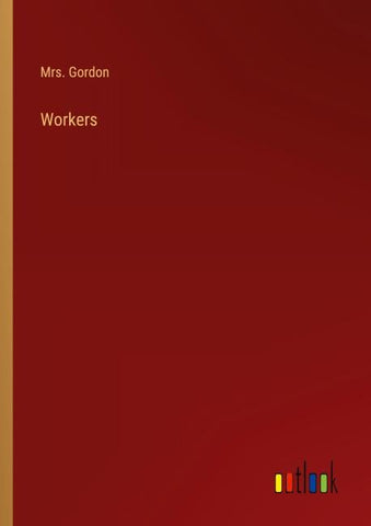 Workers