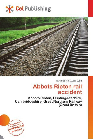 Abbots Ripton rail accident