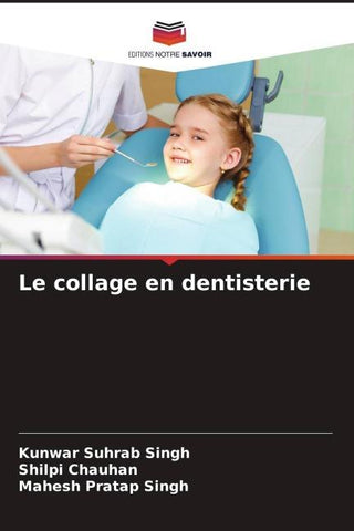Le collage en dentisterie