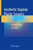 Aesthetic Vaginal Plastic Surgery