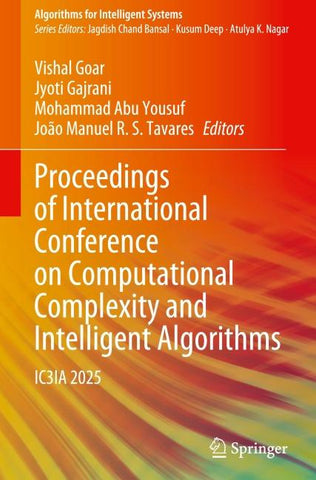 Proceedings of International Conference on Computational Complexity and Intelligent Algorithms