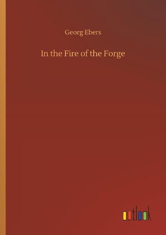 In the Fire of the Forge
