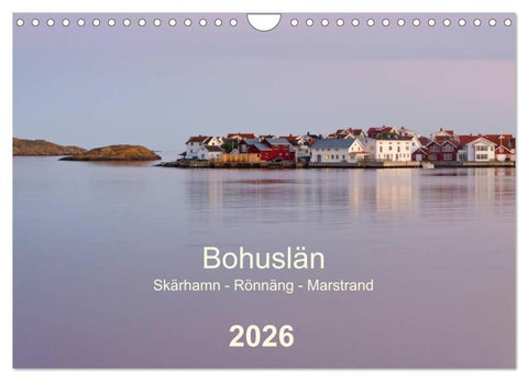 Bohuslän. Skärhamn - Rönnäng - Marstrand (Wandkalender 2026 DIN A4 quer), CALVENDO Monatskalender