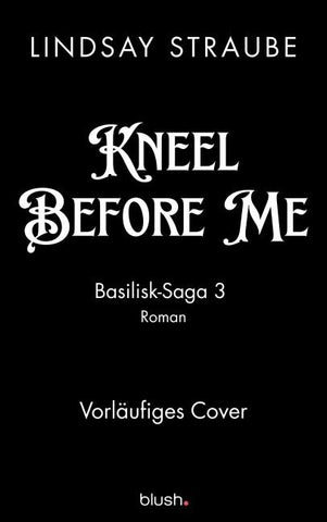 Kneel Before Me