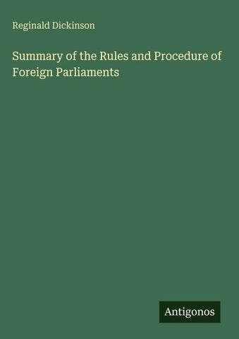 Summary of the Rules and Procedure of Foreign Parliaments