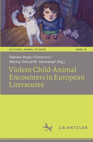 Violent Child-Animal Encounters in European Literatures