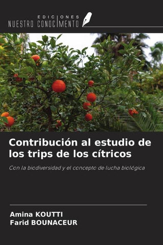 Contribución al estudio de los trips de los cítricos