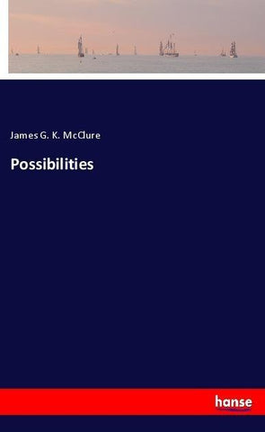 Possibilities