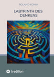 Labyrinth des Denkens