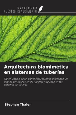 Arquitectura biomimética en sistemas de tuberías