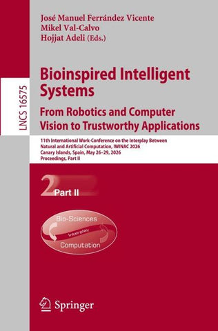 Bioinspired Intelligent Systems: From Robotics and Computer Vision to Trustworthy Applications