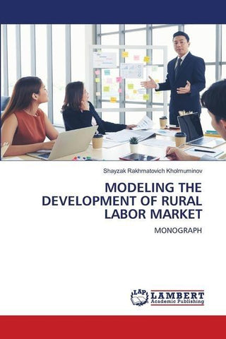 MODELING THE DEVELOPMENT OF RURAL LABOR MARKET