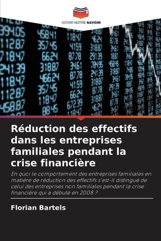 Réduction des effectifs dans les entreprises familiales pendant la crise financière