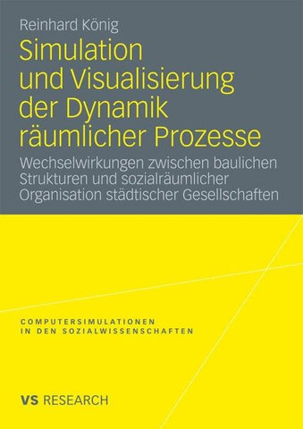 Simulation und Visualisierung der Dynamik räumlicher Prozesse