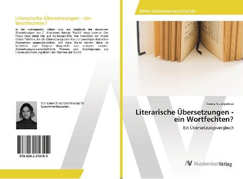 Literarische Übersetzungen - ein Wortfechten?