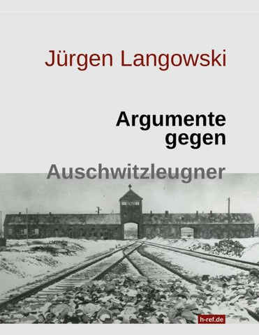 Argumente gegen Auschwitzleugner