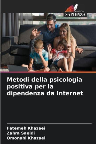 Metodi della psicologia positiva per la dipendenza da Internet