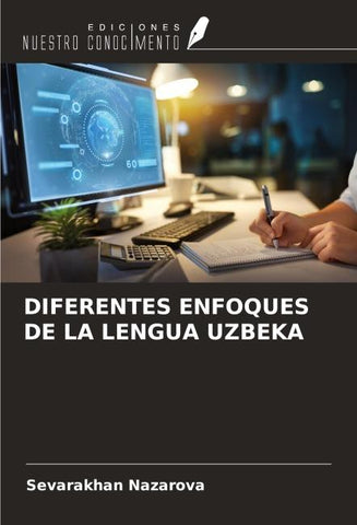 DIFERENTES ENFOQUES DE LA LENGUA UZBEKA