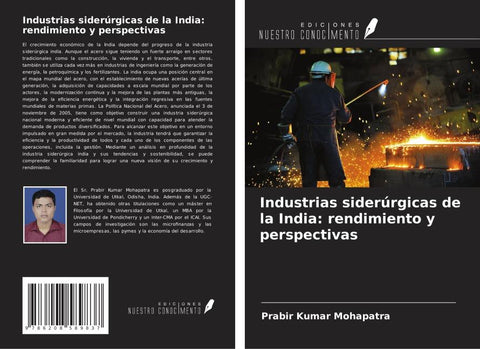 Industrias siderúrgicas de la India: rendimiento y perspectivas