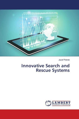 Innovative Search and Rescue Systems