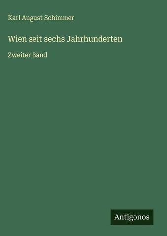 Wien seit sechs Jahrhunderten