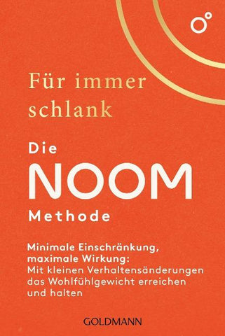 Für immer schlank – Die Noom-Methode