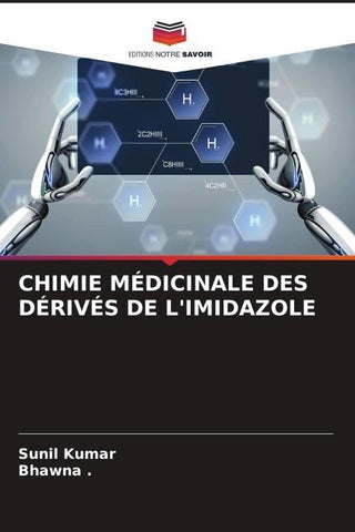 CHIMIE MÉDICINALE DES DÉRIVÉS DE L'IMIDAZOLE