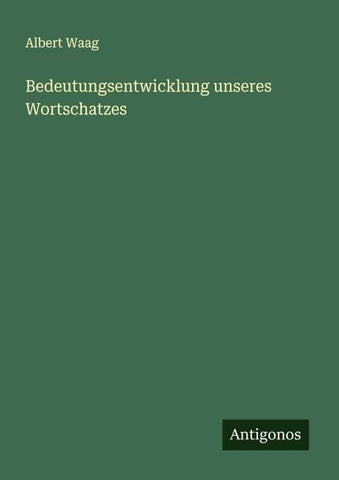 Bedeutungsentwicklung unseres Wortschatzes
