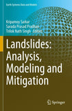 Landslides: Analysis, Modeling and Mitigation
