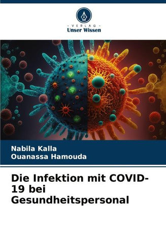 Die Infektion mit COVID-19 bei Gesundheitspersonal