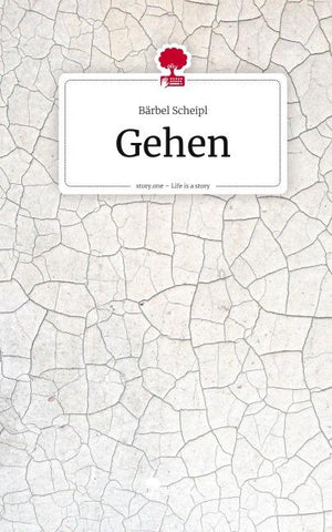 Gehen. Life is a Story - story.one