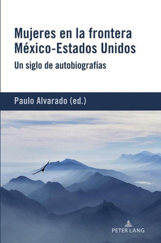 Mujeres en la frontera México-Estados Unidos