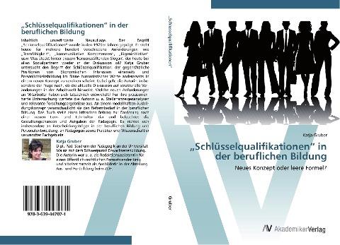 "Schlüsselqualifika­tionen" in der beruflichen Bildung